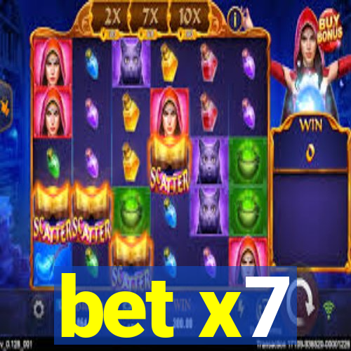 bet x7